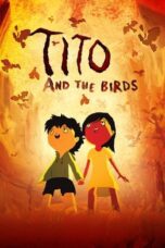 Tito and the Birds 2018 Subtitle Indonesia