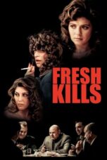 Fresh Kills 2023 Subtitle Indonesia