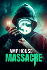 Amp House Massacre 2024 Subtitle Indonesia