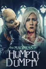 The Madness of Humpty Dumpty 2023 Subtitle Indonesia