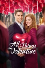 All Things Valentine 2016 Subtitle Indonesia