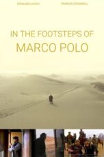 In the Footsteps of Marco Polo 2008 Subtitle Indonesia