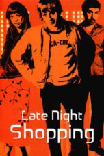 Late Night Shopping 2001 Subtitle Indonesia