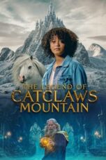 The Legend of Catclaws Mountain 2024 Subtitle Indonesia