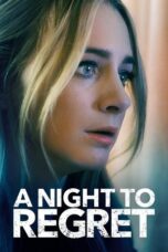 A Night to Regret 2018 Subtitle Indonesia