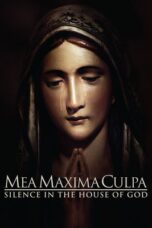 Mea Maxima Culpa Silence in the House of God 2012 Subtitle Indonesia