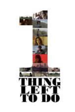 One Thing Left to Do 2017 Subtitle Indonesia