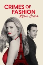 Crimes of Fashion Killer Clutch 2024 Subtitle Indonesia