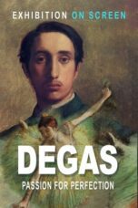 Exhibition on Screen Degas Passion For Perfection 2018 Subtitle Indonesia