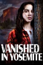 Vanished in Yosemite 2023 Subtitle Indonesia