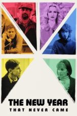 The New Year That Never Came 2024 Subtitle Indonesia