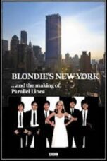 Blondie s New York and the Making of Parallel Lines 2014 Subtitle Indonesia