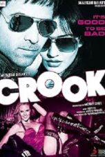 Crook It s Good to Be Bad 2010 Subtitle Indonesia