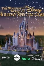 The Wonderful World of Disney Holiday Spectacular 2024 Subtitle Indonesia