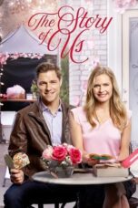 The Story of Us 2019 Subtitle Indonesia