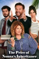 The Price of Nonna s Inheritance 2024 Subtitle Indonesia