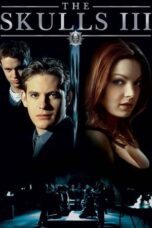 The Skulls III 2004 Subtitle Indonesia