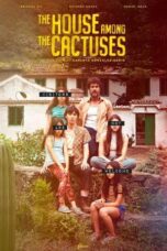 The House Among the Cactuses (2023)