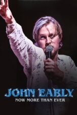 John Early Now More Than Ever 2023 Subtitle Indonesia