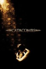 Catacombs 2007 Subtitle Indonesia