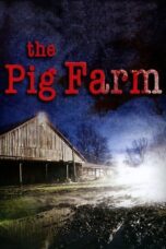 The Pig Farm 2011 Subtitle Indonesia